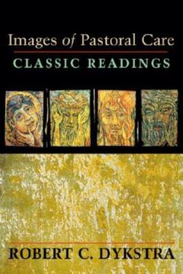Images Of Pastoral Care: Classic Reading