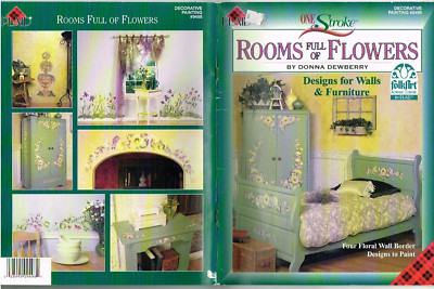 One Stroke Painting Book Donna Dewberry Rooms Full Flowers Roses Leaves 2000 VTG