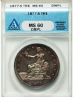 1877-S Trade Dollar ANACS MS-60 DMPL