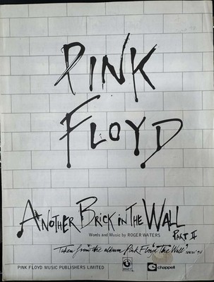Pink Floyd - Another Brick In The Wall Part II - Sheet Music - Roger Waters