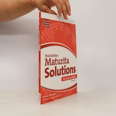 Maturita Solutions. Pre-Intermediate. Workbook: Third Edition  |  Tim Falla