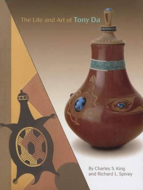 Life and Art of Tony Da by Richard L. Spivey and Charles S. King (2011, ...