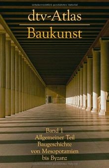 dtv - Atlas Baukunst I. Allgemeiner Teil: Baugeschichte ... | Buch | Zustand gut