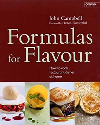 Formeln für Geschmack: How To Cook Restaurant Gerichte Zuhause John