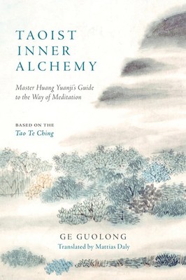 Taoist Inner Alchemy | Master Huang Yuanji's Guide to the Way of Meditation