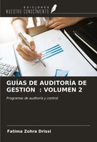 Fatima Zohra Drissi | GuÍAs DE AuditorÍA DE GestiÓN : Volumen 2 | Taschenbuch