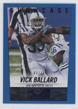 2014 Panini Hot Rookies Showcase 3/79 Vick Ballard #99 e5r