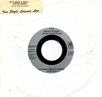 Bryan Adams:Let's make a night to remember/Little red rooster:UK A & M:Jukebox
