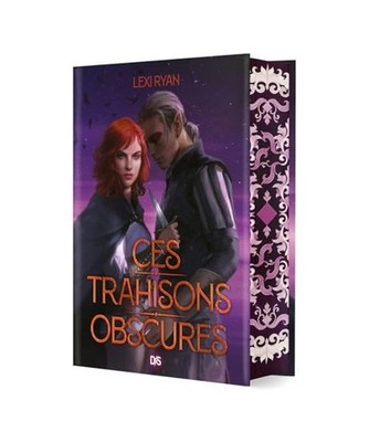 Ces trahisons obscures [relié] - Tome 02, Ryan, Lexi