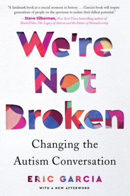 We're Not Broken: Changing The Autism Conversation