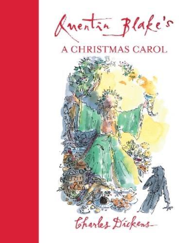 Quentin Blake Charles Dickens Quentin Blake's A Christmas Carol (Tascabile)