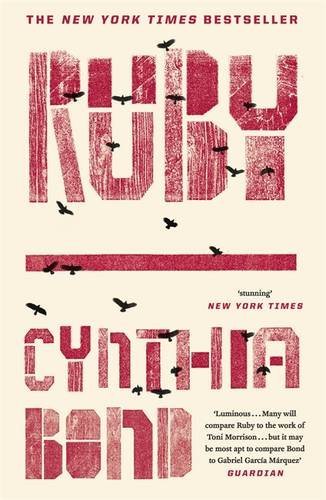 Ruby: Shortlisted for the Baileys Women's Prize for Fiction 20 ..9781473620513