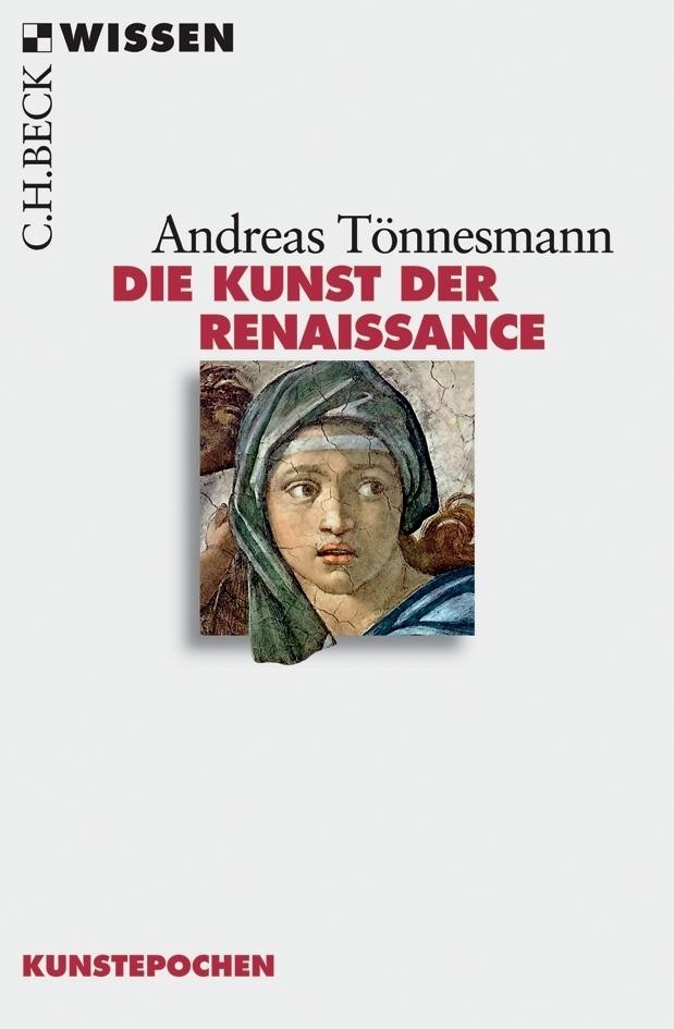 Die Kunst der Renaissance Andreas Tönnesmann