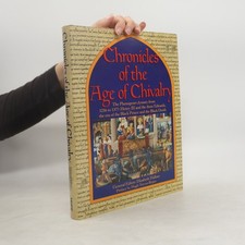 Chronicles of the Age of Chivalry  |  Elizabeth M. Hallam
