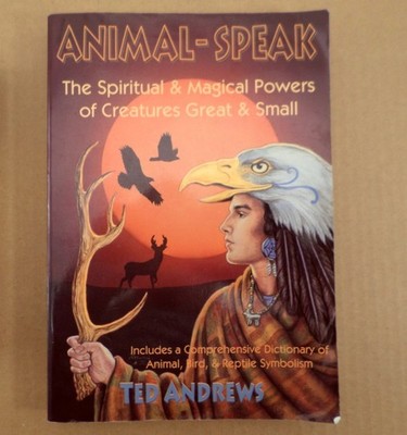 Animal-Speak Spiritual & Magical Powers Andrews  1993 1st Edition 9th Printing