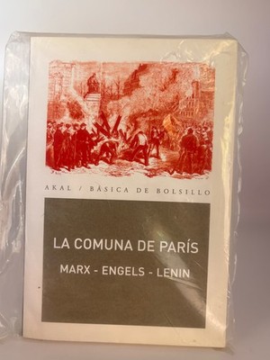 LA COMUNA DE PARIS, MARX, ENGELS, LENIN. AKAL BASICA DE BOLSILLO, NEW
