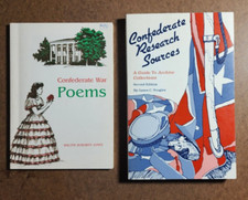2 Civil War Books - CONFEDERATE WAR POEMS & CONFEDERATE RESEARCH SOURCES