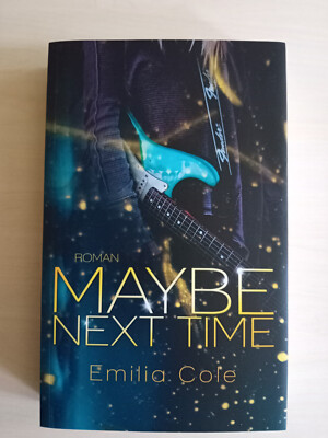 Maybe Next Time (Maybe-Reihe 1)-  Cole, Emilia