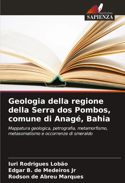 Geologia Della Regione Della Serra Dos Pombos, Comune Di Anagé, Bahia Buch 2025-image