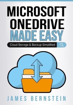 James Bernstein Microsoft OneDrive Made Easy (Paperback) (UK IMPORT)