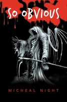 Micheal Night | So Obvious | Taschenbuch | Englisch (2012) | Xlibris