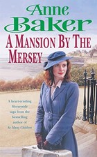 A Mansion by the Mersey: Sometimes the past cant be forgotten....by Baker New*#