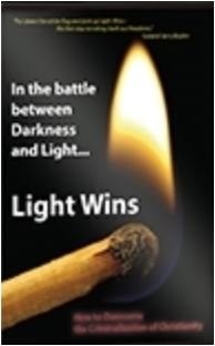 In the battle between Darkness and Light ... LIGHT WINS - How to Overcome th...