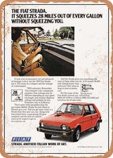 Metal Sign - 1979 Fiat Strada Vintage Ad Metal Sign - 1979 Fiat Strada Vintage Ad