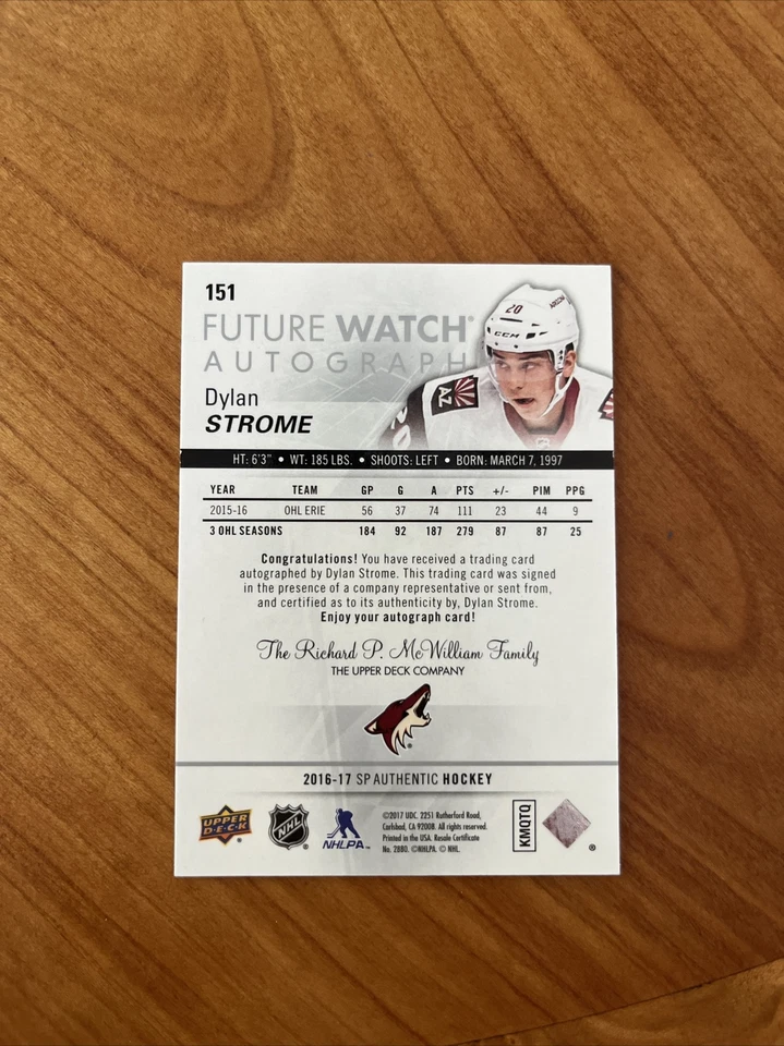 2016-17 SP Authentic Future Watch Autograph 391/999 Dylan Strome #151 - Image 2 of 2
