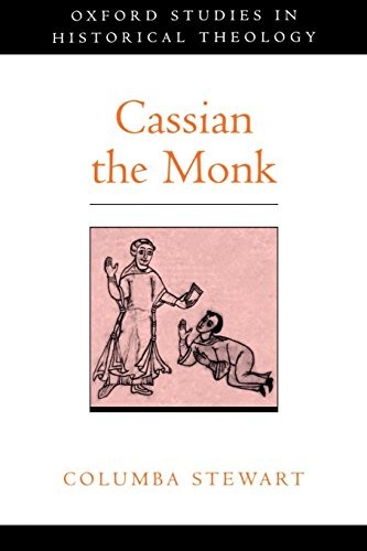 Cassian the Monk (Oxford Studies in Historical Theology).by Stewart New<| - Image 3