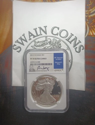 2012-W  American Silver Eagle NGC PF70 - Edmund  Moy Signed E143