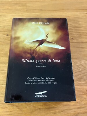 Chi Zijian, Letztes Viertel des Mondes (Korb 2011 Erstausgabe)