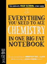 Everything You Need to Ace Chemistry in One Big Fat Notebook. (Big Fat Notebooks