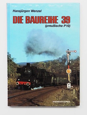 The Series 39 - Prussian P10, Wenzel, Hans-Jürgen, EK-Verlag 1982