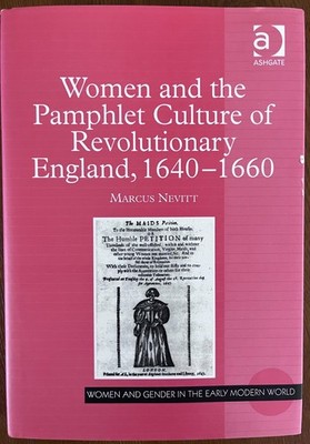 British History - Revolutionary England Women Writers Pamphlets 1640-1660