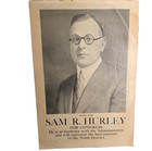 Antique Poster Vote Sam R Hurley Congress Ninth District Virginia Political 1926