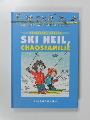 Elisabeth Zöller Ski heil Chaosfamilie Thienemann Verlag Buch Kinderbuch