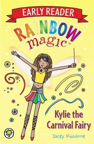 Kylie the Carnival Fairy (Rainbow Magic Early Reader), Meadows, Daisy, Excellent
