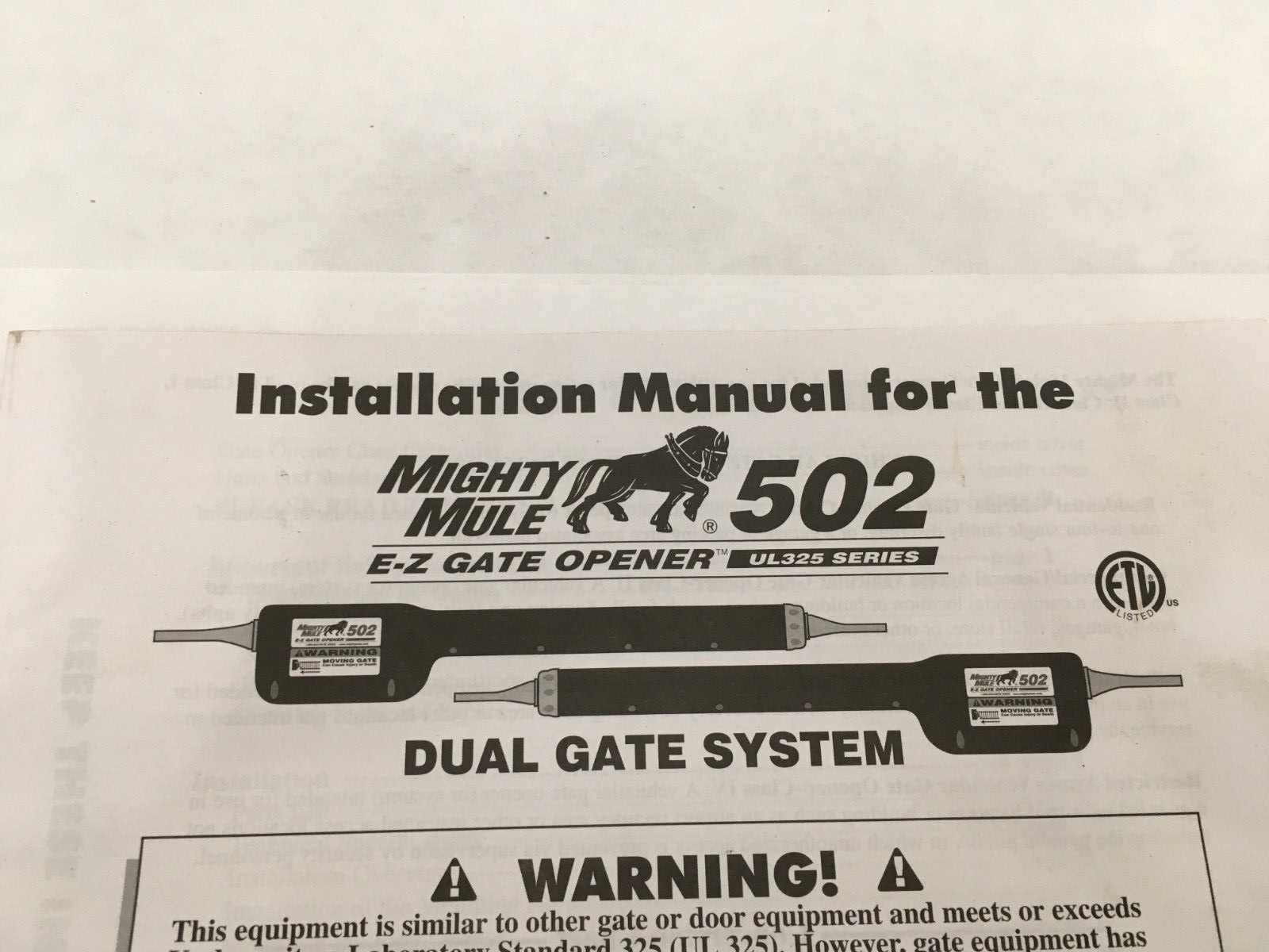 Mighty Mule 502 Installation Manual + Vehicle Sensor Manual + Exit Wand Manual