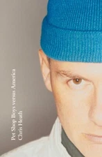 Pet Shop Boys versus America by Chris Heath: New