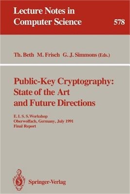 Public-Key Cryptography: State of the Art and Future Directions: E.I.S.S. Worksh