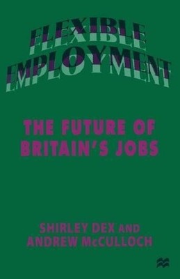 Flexible Employment - 9781349143351