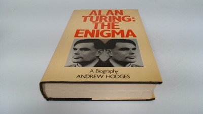 			Alan Turing: The Enigma of Intelligence, Hodges, Andrew, Burnett 		