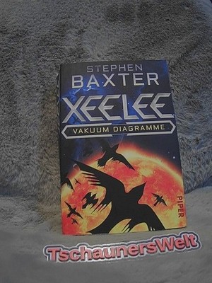 Xeelee - Vakuum Diagramme. Stephen Baxter ; aus dem Englischen von Martin Gilber