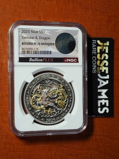 2025 $1 REVERSE PROOF ANTIQUED SILVER SAMURAI & DRAGON NGCX PF 10 KIMONO JACKET