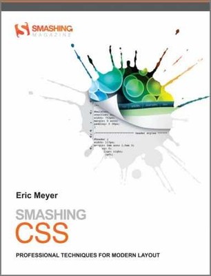 Smashing CSS: Professional Techniques for - Paperback, by Meyer Eric - Very Good