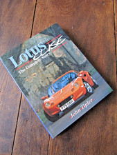 Lotus Elise: The Complete Story by John Tipler (Crowood 2003)  VGC