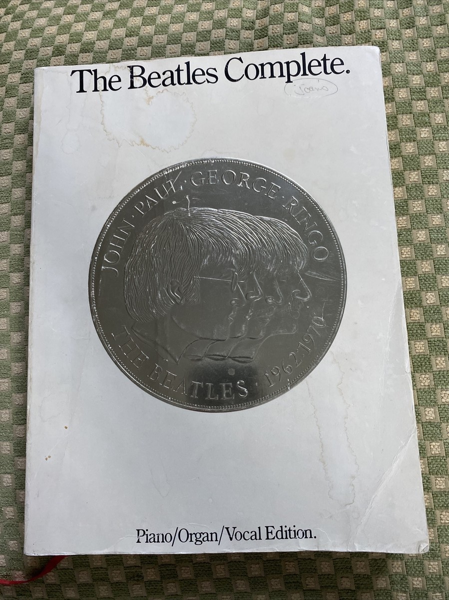 アート・デザイン・音楽 The Beatles Piano Complete 1962-70 The Beatles Complete. Piano/Organ/Vocal Ed. '62-70. Music