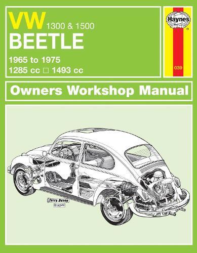 VW Beetle 1300 & 1500 (65 - 75) Haynes Repair Manual (Tascabile)