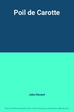 Poil de Carotte, Jules Renard